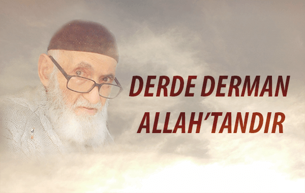 DERDE DERMAN ALLAHTANDIR 1