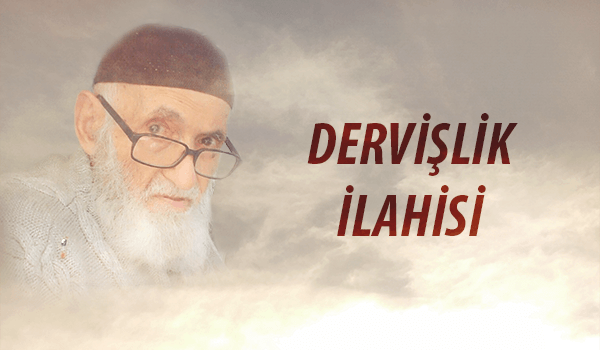 DERVİŞLİK İLAHİSİ