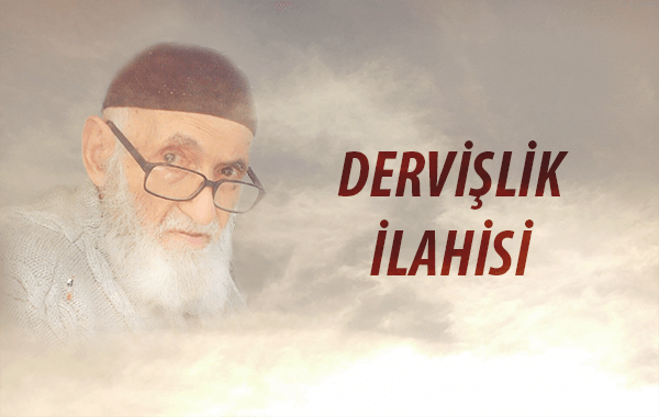 DERVİŞLİK İLAHİSİ