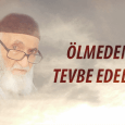lmeden tevbe edelim