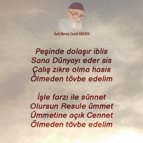 Ölmeden Tevbe Edelim 3