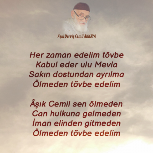 Ölmeden Tevbe Edelim 4